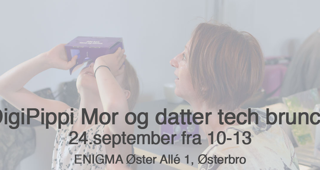 Mor og datter Tech Brunch 24-9-2017